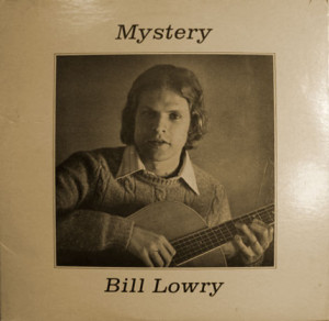 Bill Lowry - Mystery