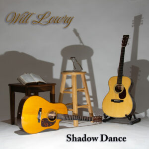 Shadow Dance by Will Lowry
